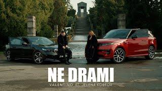 Jelena Kostov x Valentino - Ne Drami