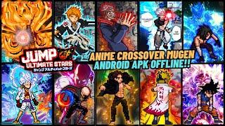 NEW!! ANIME CrossOver WAR Mugen Android Offline - Full BEST Characters 2024