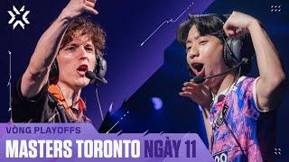G2 vs. FNC — VALORANT Masters Toronto — Vòng Playoffs — Ngày 11