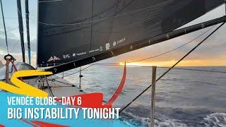 Big Instability Tonight - Day 6 - Vendée Globe