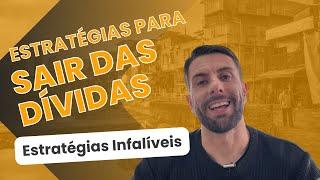 Estratégias Infalíveis para Sair das Dívidas