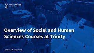 Overview of Social and Human Sciences Courses at Trinity