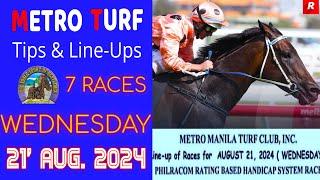 MMTCI LIVE RACING TIPS FOR WEDNESDAY AUGUST 21, 2024 | 5:00 PM START TIME | 7 RACES