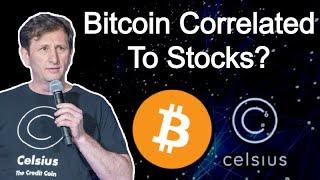 Interview: Alex Mashinsky CEO Celsius Network - Bitcoin Correlated To Stocks? State of Markets
