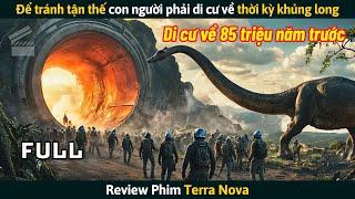 [Review Phim] Năm 2099 Trái Đất Sắp Bị Hủy Diệt Con Người Phải Di Cư Về Thời Kỳ Khủng Long