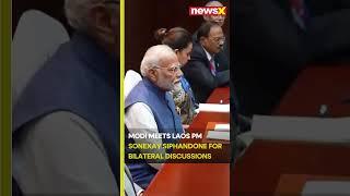 #pmmodi | Modi Meets Laos Pm Sonexay Siphandone for Bilateral Discussions in Vientiane | NewsX