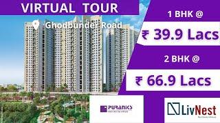 Puraniks Ikigai Ghodbunder Road Thane || 1 & 2 BHK @ ₹ 39.9 Lacs ( All In.) || +91 93721 72020