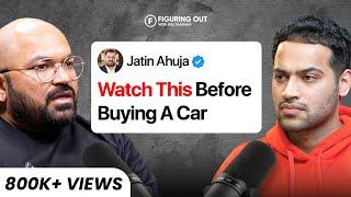 How To Buy The Right Car? - Used Luxury Cars & Scams - Jatin Ahuja | Big Boy Toyz| FO259 Raj Shamani