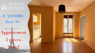 AGENCE DUPLEIX. A VENDRE 2 PIECES PARRIS 75015. PRIX: 273000€