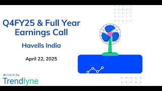 Havells India Earnings Call for Q4FY25 and Full Year
