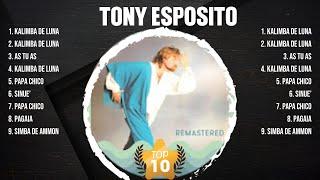 Tony Esposito Greatest Hits 2024 - Pop Music Mix - Top 10 Hits Of All Time