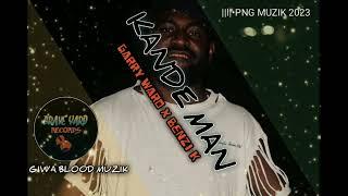 Kande Man •||PNG MUSIC 2023
Garry Waro ft (Benzi K)@ Brave yard records