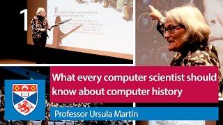 The early history of computing | Professor Ursula Martin (Lecture 1)