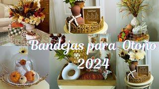 5 Ideas como decorar BANDEJAS  para Otoño  2024