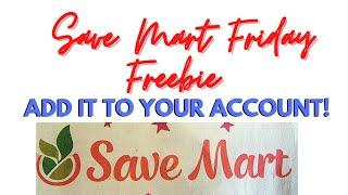 California Save Mart Shoppers | Two Friday Freebies !