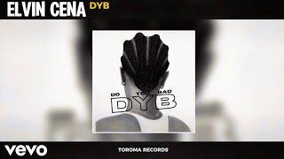 Elvin Cena - DYB