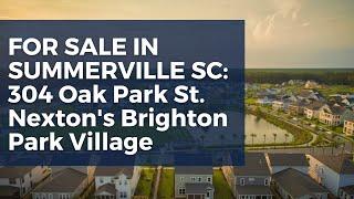 Summerville SC Homes For Sale | Walk Through of 304 Oak Park Street in Nexton!