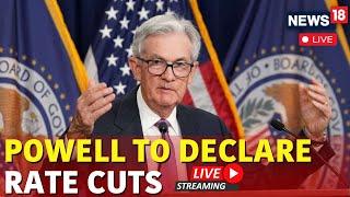 Jerome Powell Live | US Fed Rate Cut LIVE | FOMC Meeting | Jerome Powell Speech LIVE | N18G