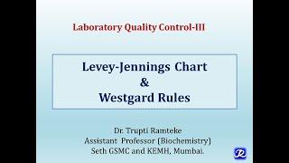 Part-3 | English| Laboratory Quality Control|L J Chart and Westgard rules | Biochemistry