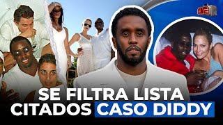 SE FILTRA LISTA CITADOS CASO DIDDY PONE A TEMBLAR A JLO, KARDASHIAN Y TODA LA INDUSTRIA