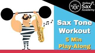 Fun Sax Long Tone Workout [5min Play-Along] #6