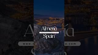 Discover Why NOW is the Ultimate Time to Invest in Almeria!