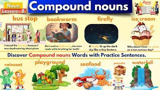 Learn Compound Nouns: A Fun and Easy Grammar Lesson with Example | Lesson 8