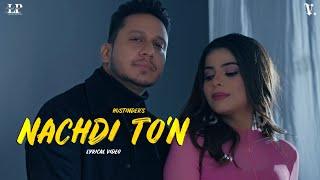 Nachdi To’n : Hustinder | Desi Crew (Lyrical Video) Vintage Records | Punjabi Songs 2023