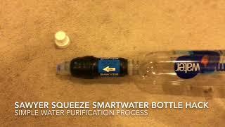 Sawyer Squeeze Smartwater Bottle Hack