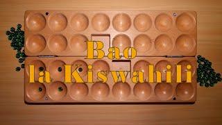 How to play Bao la Kiswahili