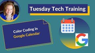 Color Coding in Google Calendar