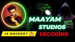 Maayam studios H@cked short decoding in Tamil || Cyber AxD