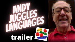 Andy Juggles Languages - Channel Trailer