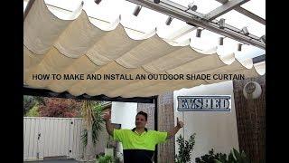 How to make and install an outdoor shade curtain