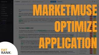 MarketMuse Optimize Application |  AI Content Optimization Software 