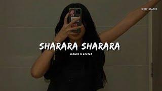 Sharara Sharara ( Slowed + Reverb ) Siddhstatus | Lofi Song