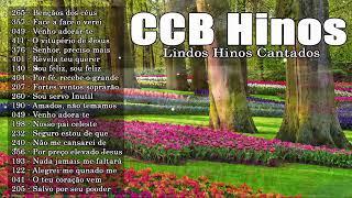 CCB Lindos Hinos Cantados   265, 357, 49, 411, 376, 375, 401, 140, 404, 207, 39, 260, 190, 49, 198