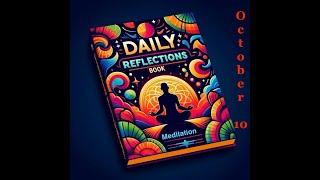 Daily Reflections Meditation Book – October 10 – Alcoholics Anonymous - Read Along –Sober Recovery