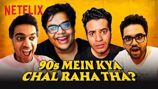 @tanmaybhat  & The OG Gang React to NOSTALGIC 90s BOLLYWOOD FILMS!