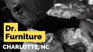 Upholstery History with Dr. Furniture - Charlotte, NC