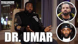 Dr. Umar Says He Won’t Listen To Kendrick Lamar’s Music Until His Fiancé Identifies As Black & Drake