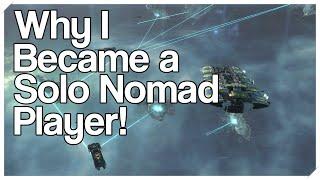 EVE Online - Why I Became A Solo Nomad