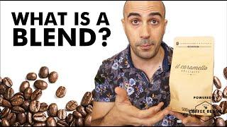 What is a Coffee Blend vs. A Single Origin Coffee?