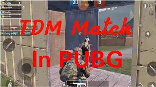 TDM Match IN PUBG Gameplay with me NNP Gaming.