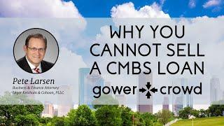 Why You Cannot Sell a CMBS Loan | Pete Larsen - Leger, Ketchum & Cohoon