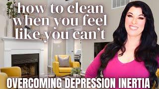 How to Clean and Declutter When You're Depressed and Unmotivated - Moving Forward Again