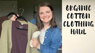 You're probably wearing toxic clothing... | Organic Cotton Clothing HAUL