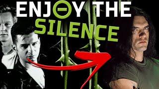 If Type O Negative wrote Enjoy the Silence (Depeche Mode)