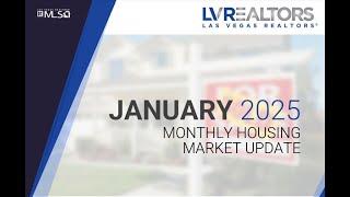 Las Vegas Housing Market Update January 2025