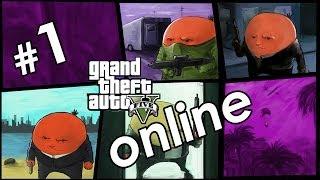 GTA V online - #1 [Бакштеев Дмитрий, Близнюк Дмитрий]